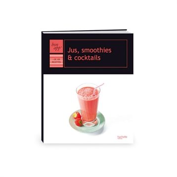 Boissons : Jus, smoothies et cocktails